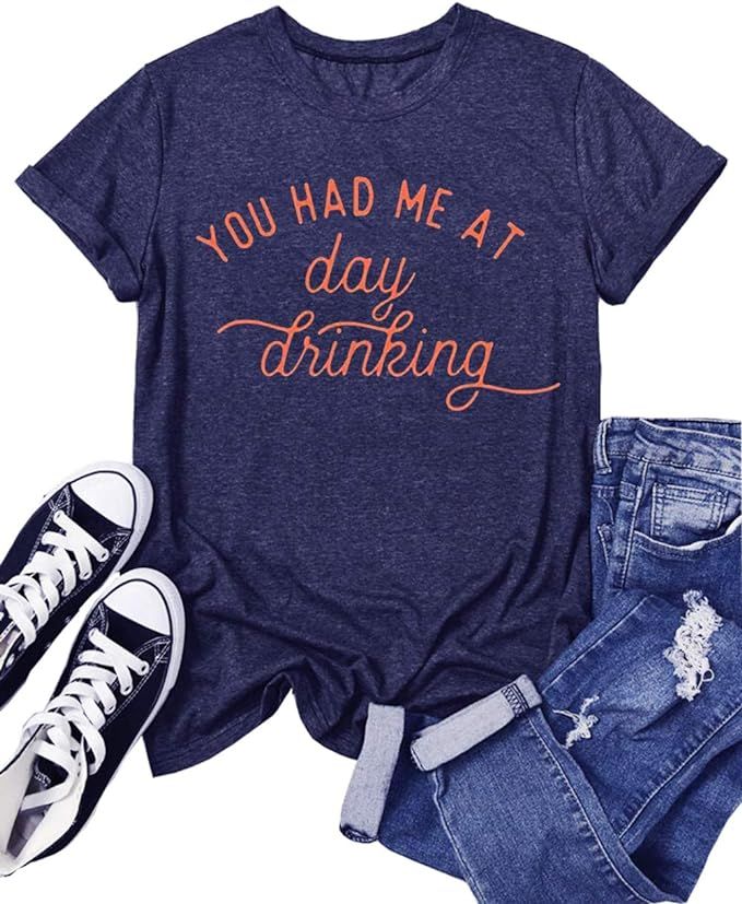You Had Me at Day Drinking T-Shirts for Women Funny Party Shirt Cute Letter Print Graphic Casual ... | Amazon (US)