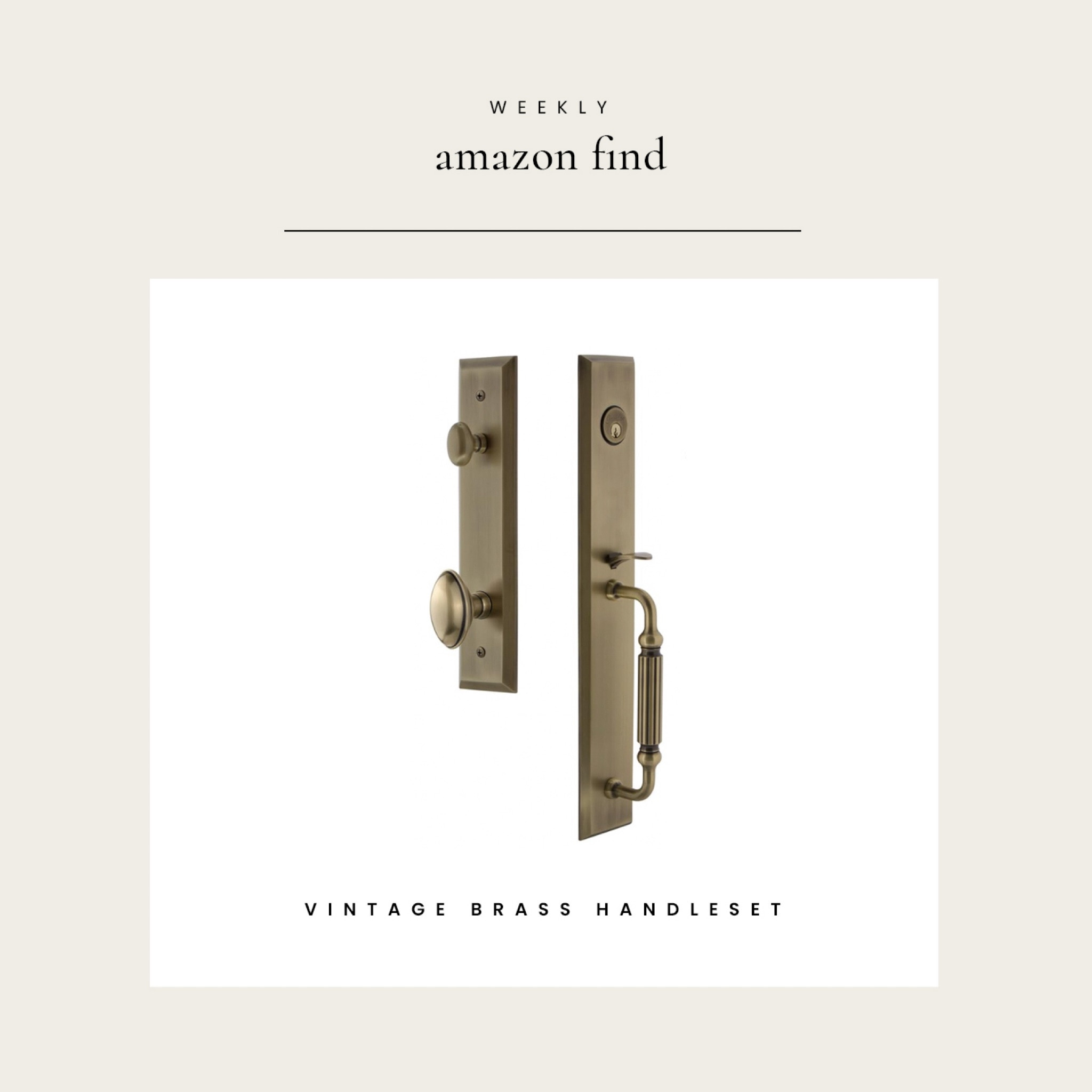 Weekly Amazon Find : Vintage Brass Door Handleset from Grandeur 

#LTKHome