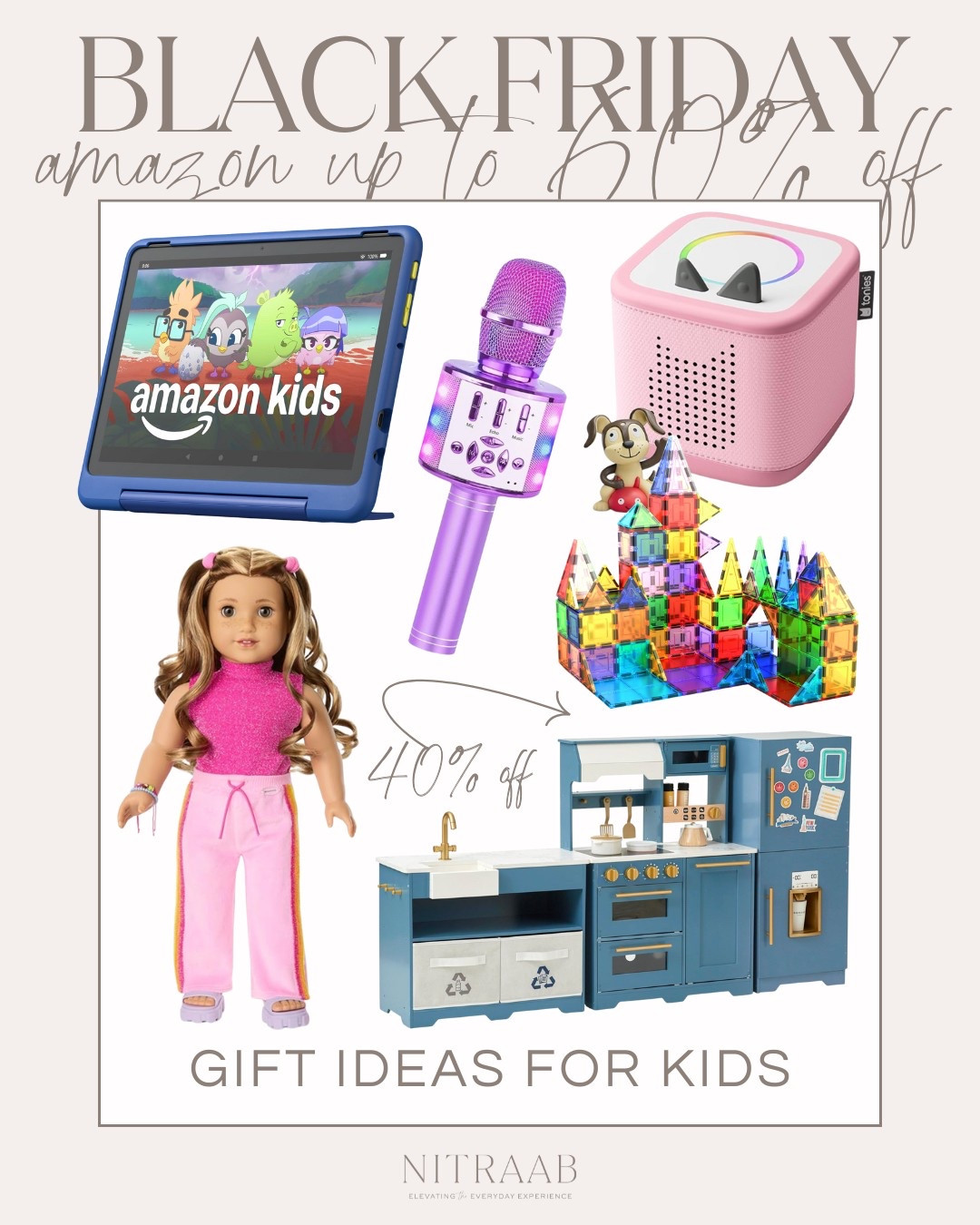 Amazon Black Friday Deals - Gifts For Kids ✨

black friday 2025 // black friday deals // amazon black friday // amazon black friday deals // amazon finds // christmas gifts for kids // christmas gift guide for kids // gift guide for kids // gifts for kids // amazon fashion finds // amazon must haves // amazon essentials // amazon home finds

#LTKKids #LTKGiftGuide #LTKCyberWeek