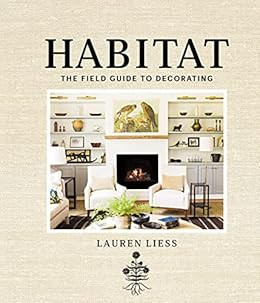 Habitat: The Field Guide to Decorating    Kindle Edition | Amazon (US)