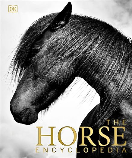 The Horse Encyclopedia (DK Pet Encyclopedias) | Amazon (US)