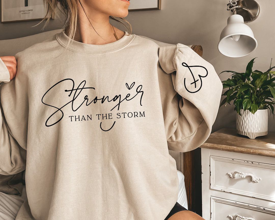 Stronger Than the Storm Sweatshirt, Hoodie, Boho Self Care T-shirt, Inspirational Women Sweater, ... | Etsy (US)