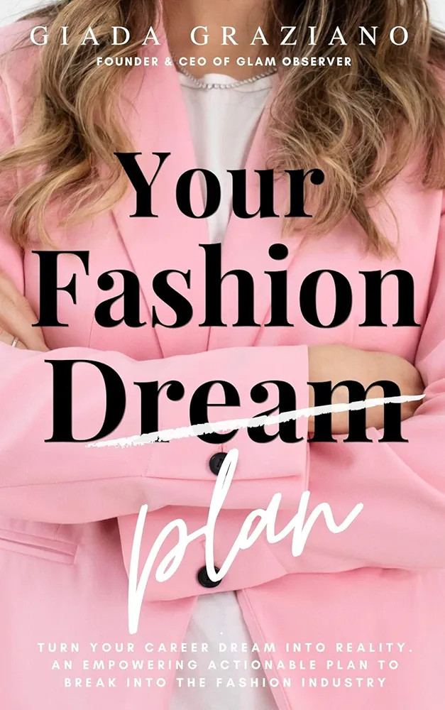 Your Fashion [Dream] Plan: Turn your career dream into reality. An empowering actionable plan to ... | Amazon (US)