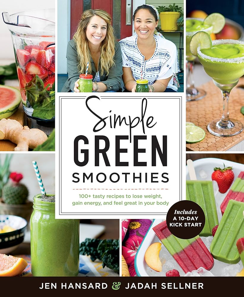 Simple Green Smoothies: 100+ Tasty Recipes to Lose Weight, Gain Energy, and Feel Great in Your Bo... | Amazon (US)