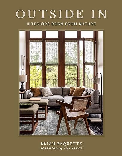 Outside In: Interiors Born from Nature     Hardcover – March 19, 2024 | Amazon (US)