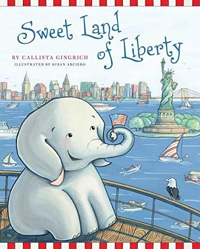 Sweet Land of Liberty (1) (Ellis the Elephant) | Amazon (US)