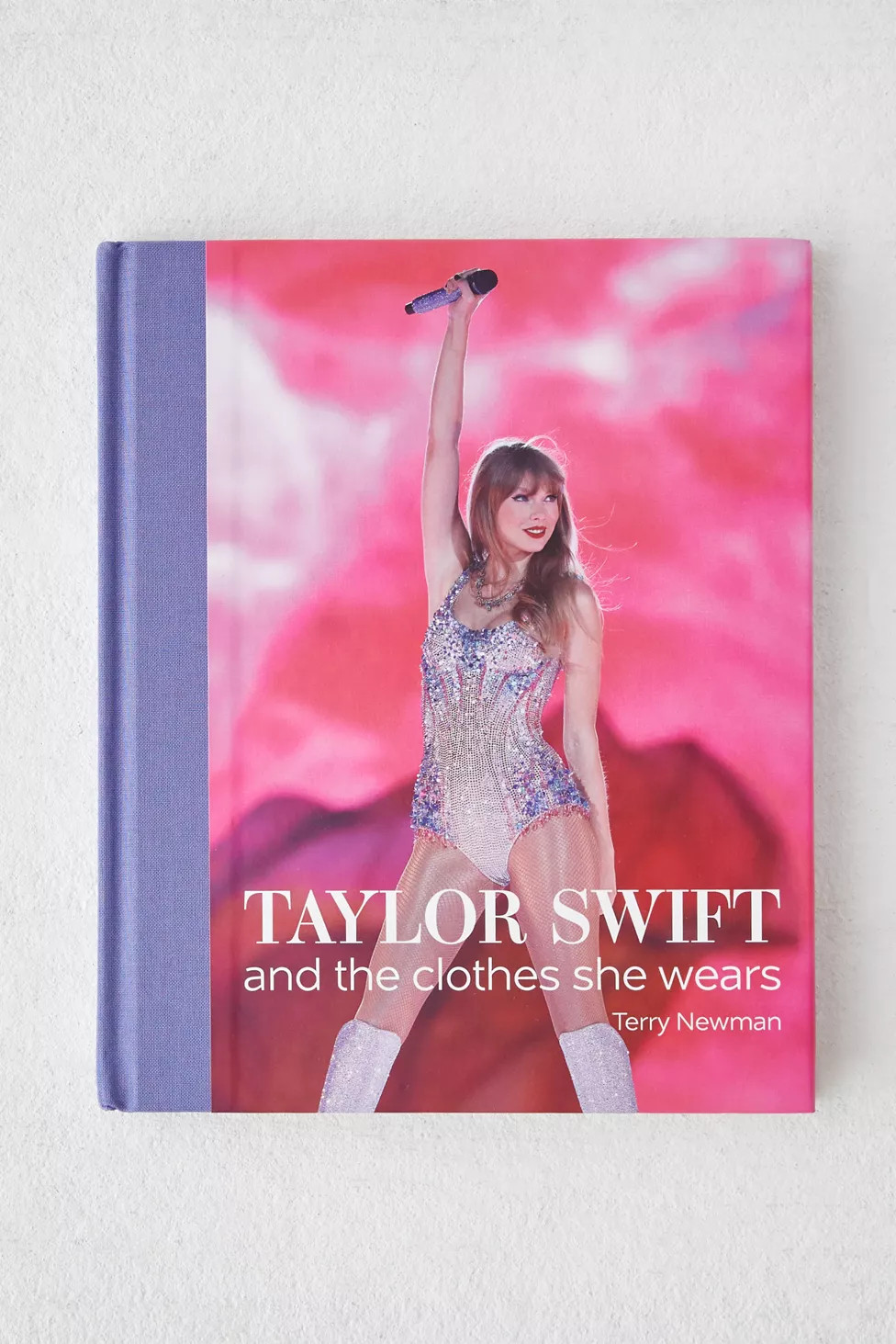 Taylor Swift: And The Clothes She Wears By Terry Newman | Urban Outfitters (US and RoW)