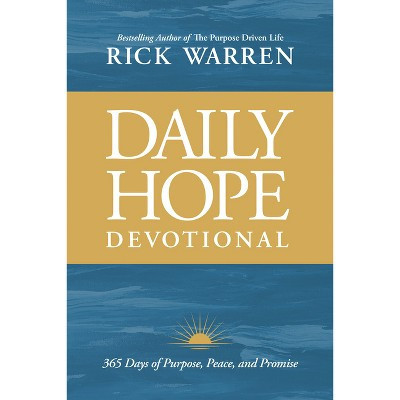 Daily Hope Devotional - by  Rick Warren (Hardcover) | Target
