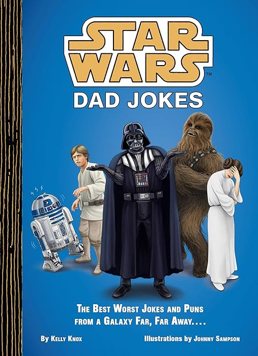 Star Wars Dad Jokes: The Best Worst Jokes and Puns from a Galaxy Far, Far Away . . . . | Amazon (US)