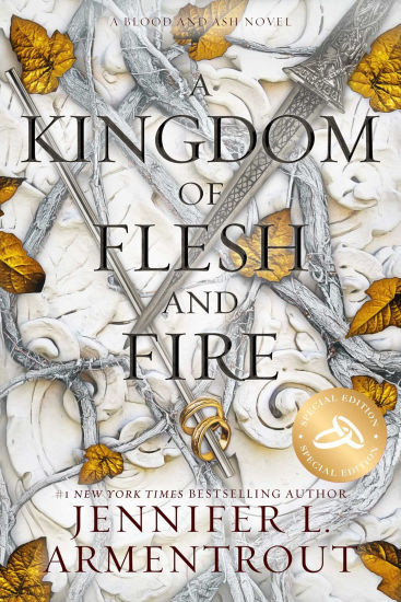A Kingdom of Flesh and Fire (Special Edition) (Blood and Ash Series #2) | Barnes & Noble
