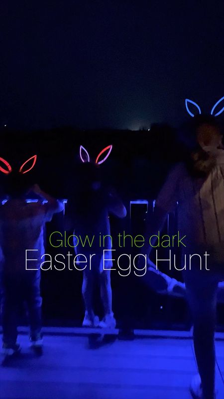 Glow in the dark Easter egg hunt!

#LTKSeasonal #LTKhome #LTKparties