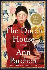 The Dutch House: A Novel    Paperback – Deckle Edge, January 5, 2021 | Amazon (US)