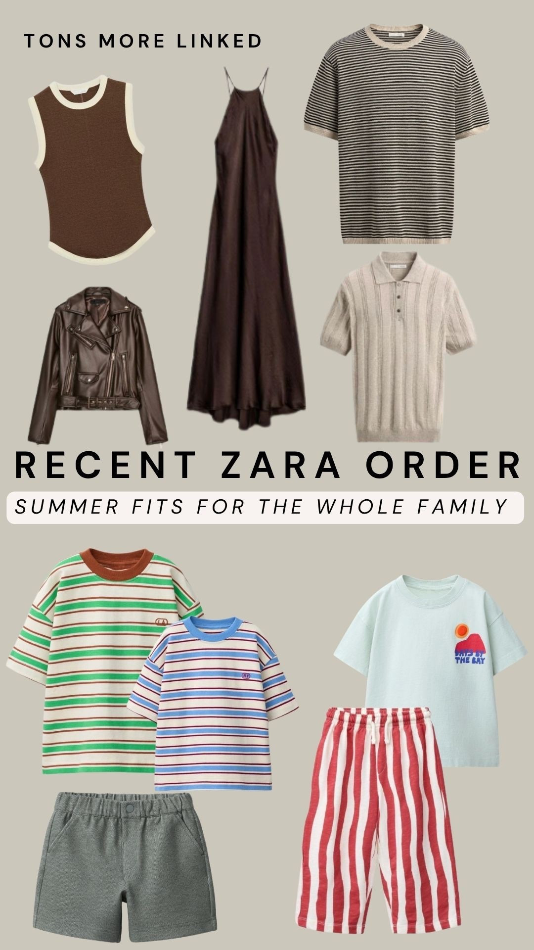summertime zara order for the whole fam ! 

#LTKMens #LTKmomlife #LTKKids