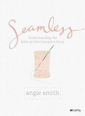Seamless: Understanding the Bible as One Complete Story (Member Book) | Amazon (US)