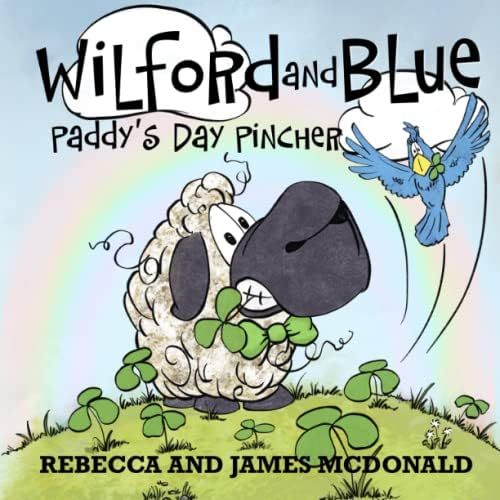 Wilford and Blue, Paddy's Day Pincher: A Saint Patrick's Day Book for Kids (Wilford and Blue, Lif... | Amazon (US)