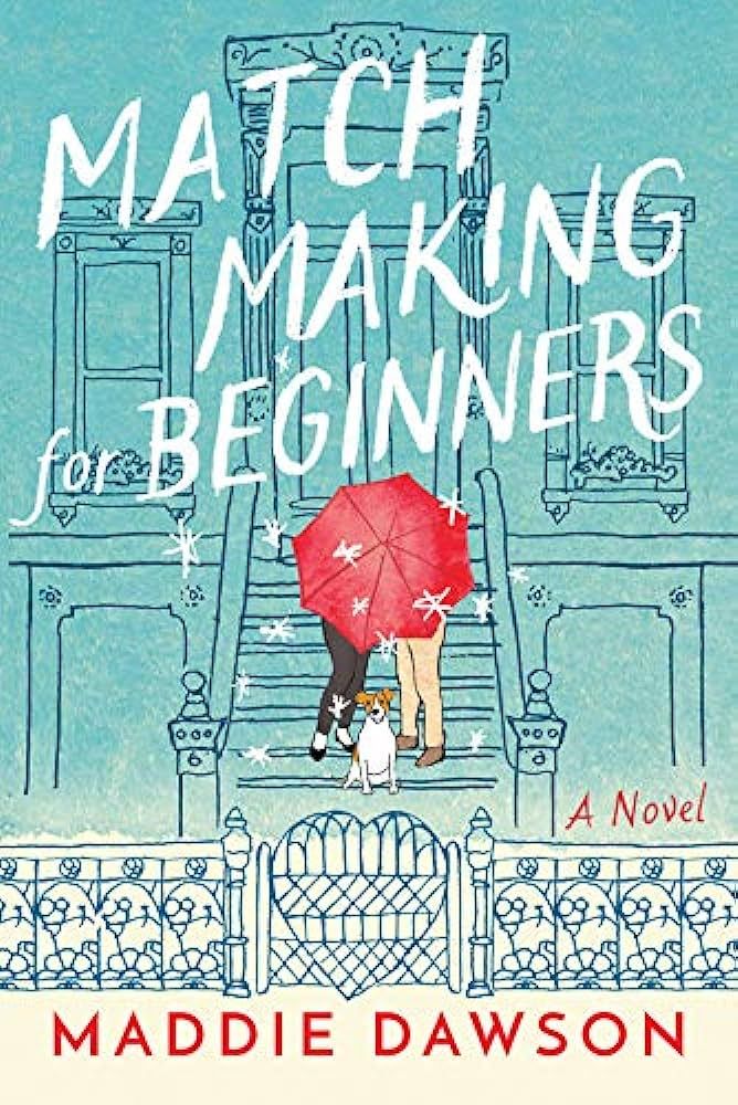 Matchmaking for Beginners: A Novel | Amazon (US)