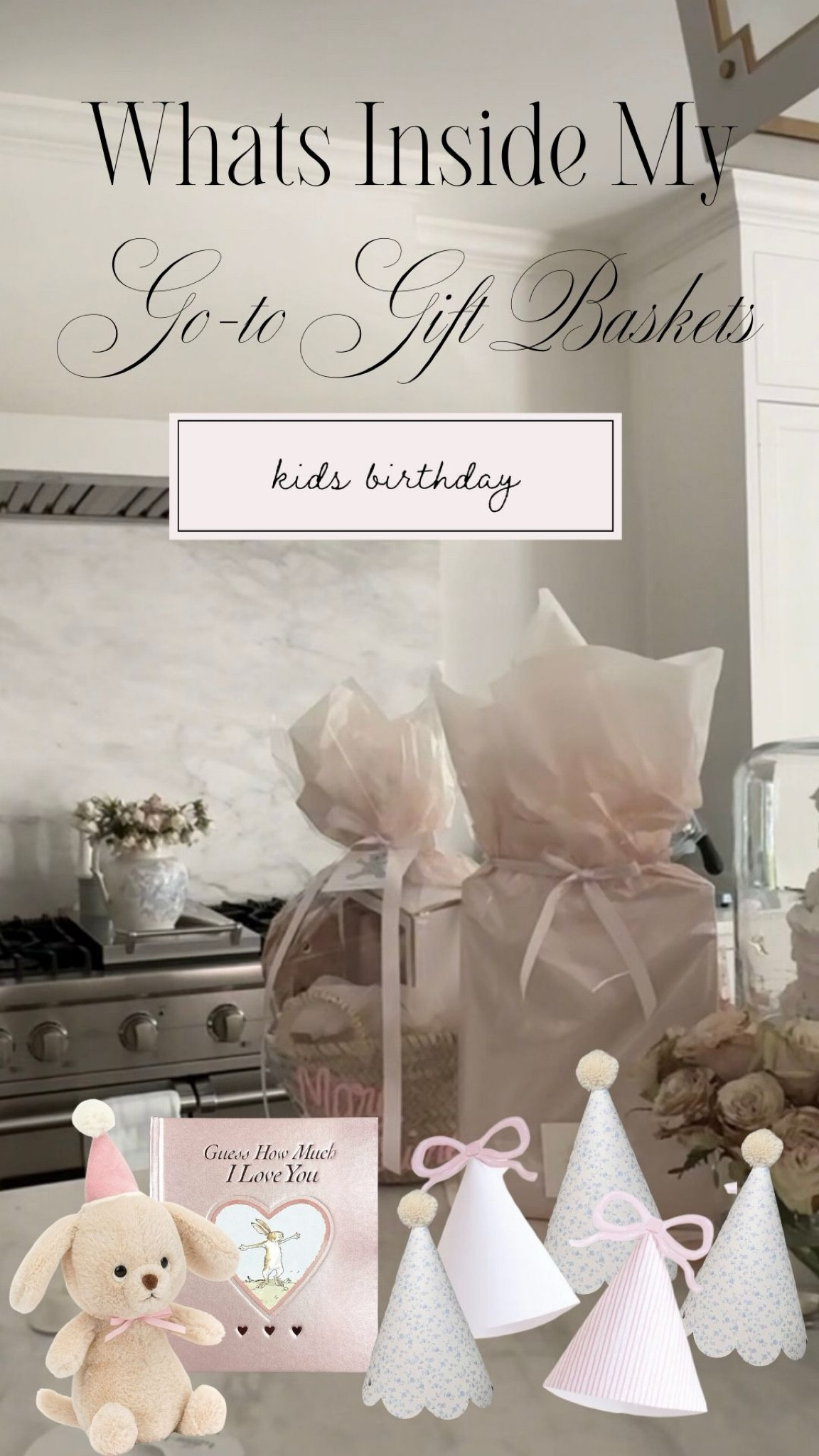 What’s inside my go-to gift baskets: Kids birthday! The perfect gift ideas for little ones. 