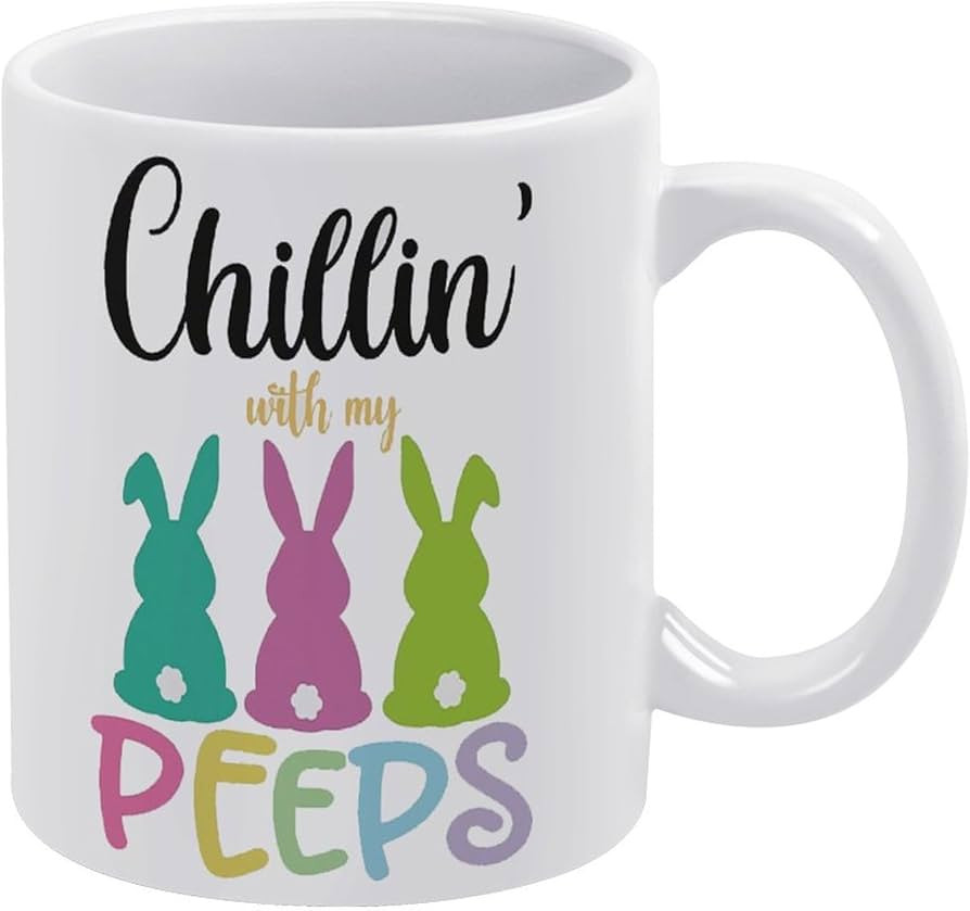 Chillin With My Peeps Easter Bunny Mug Funny Coffee Mug,Man Cave Prints,The Best Gift for Colleag... | Amazon (US)