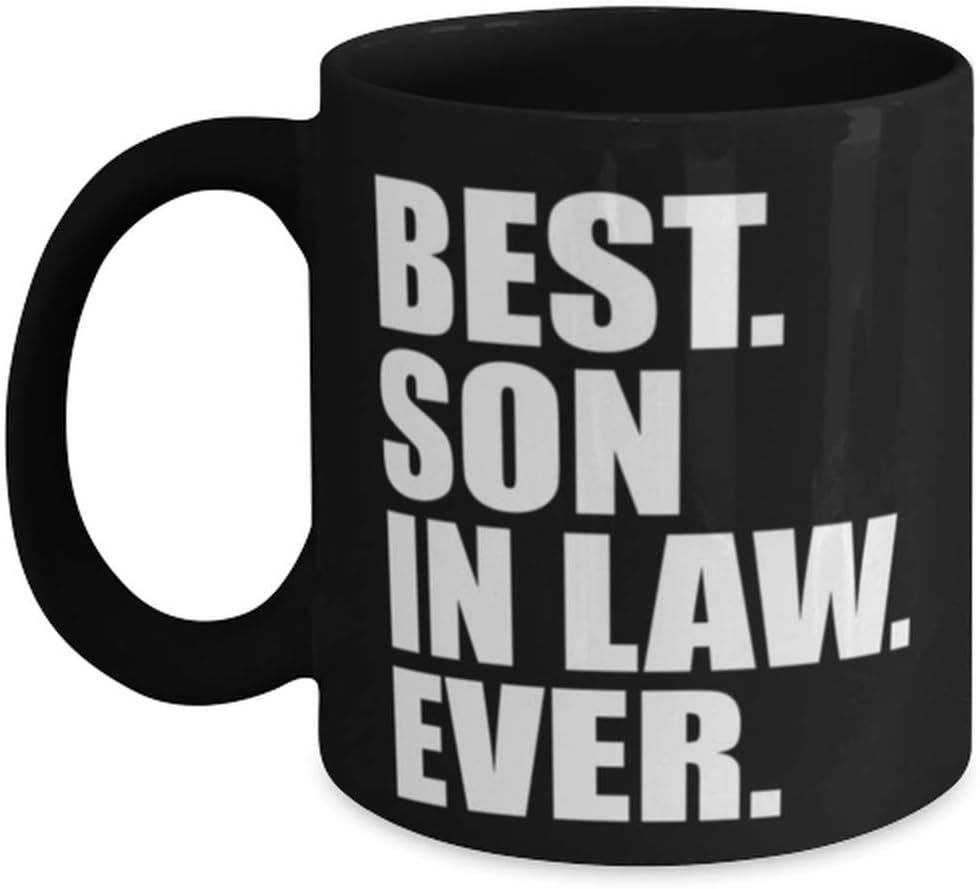 Best Son In Law Ever Black Mug Funny Birthday For Son In Law | Amazon (US)
