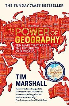 The Power of Geography: Ten Maps that Reveal the Future of Our World – the sequel to Prisoners ... | Amazon (UK)