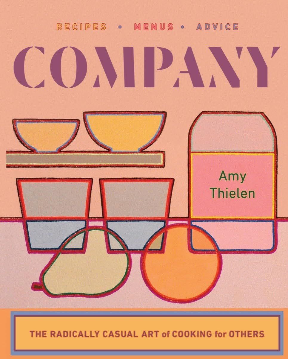 Company: The Radically Casual Art of Cooking for Others     Hardcover – August 29, 2023 | Amazon (US)