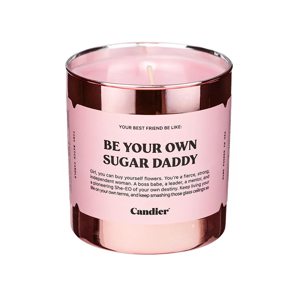 BE YOUR OWN SUGAR DADDY CANDLE | Candier by Ryan Porter