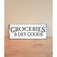 Groceries & Dry Goods Sign Farmhouse Pantry Cold Room Wooden Rustic White Black | Etsy (US)