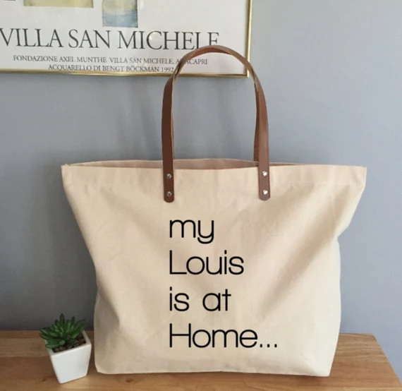 My Louis is at Home Tote With Leather Handles Funny Louis | Etsy | Etsy (US)