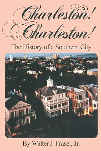 Charleston! Charleston!: The History of a Southern City      Paperback – April 15, 1992 | Amazon (US)