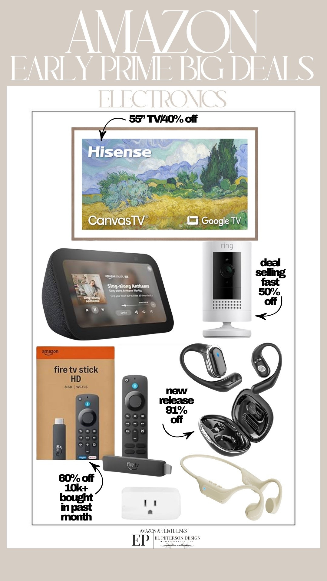 Amazon
Early Prime Big Deals 
Electronics
Tv
Ear buds
Camera

#LTKHome #LTKSaleAlert