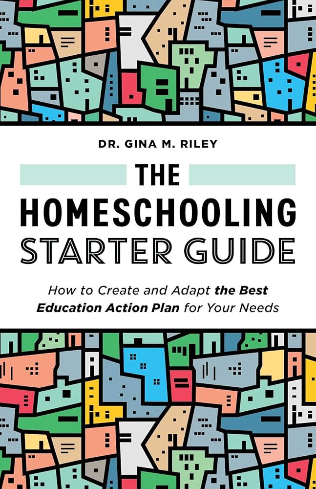 The Homeschooling Starter Guide: How to Create and Adapt the Best Education Action Plan for Your ... | Amazon (US)