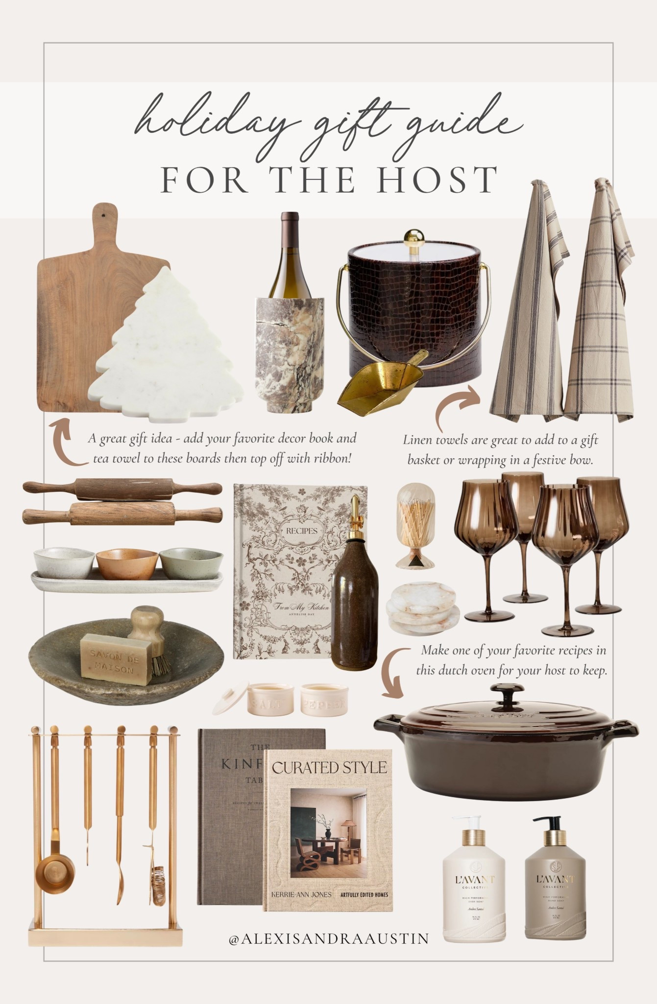 Holiday gift guide for the host! Find everything you need perfect for the host in your life.

Holiday gift guide, for the host, home gift guide, gifts for the host, linen towel, wine chiller, ice bucket, gold detail, bread board, holiday gifting, moody wine glasses, cloche, recipe book, cruet, marble bowl, Dutch oven, trendy coaster, neutral decor book, cocktail stand, wooden rolling pin, McGee and Co, Target, Pottery Barn style, Crate and Barrel, Etsy, Lavant, shop the look!

#LTKSeasonal #LTKGiftGuide #LTKHoliday