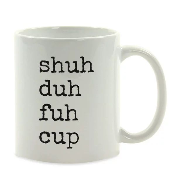 Funny Coffee Mug Gift, Typewriter Style, Shuh Duh Fuh Cup, 1-Pack | Walmart (US)