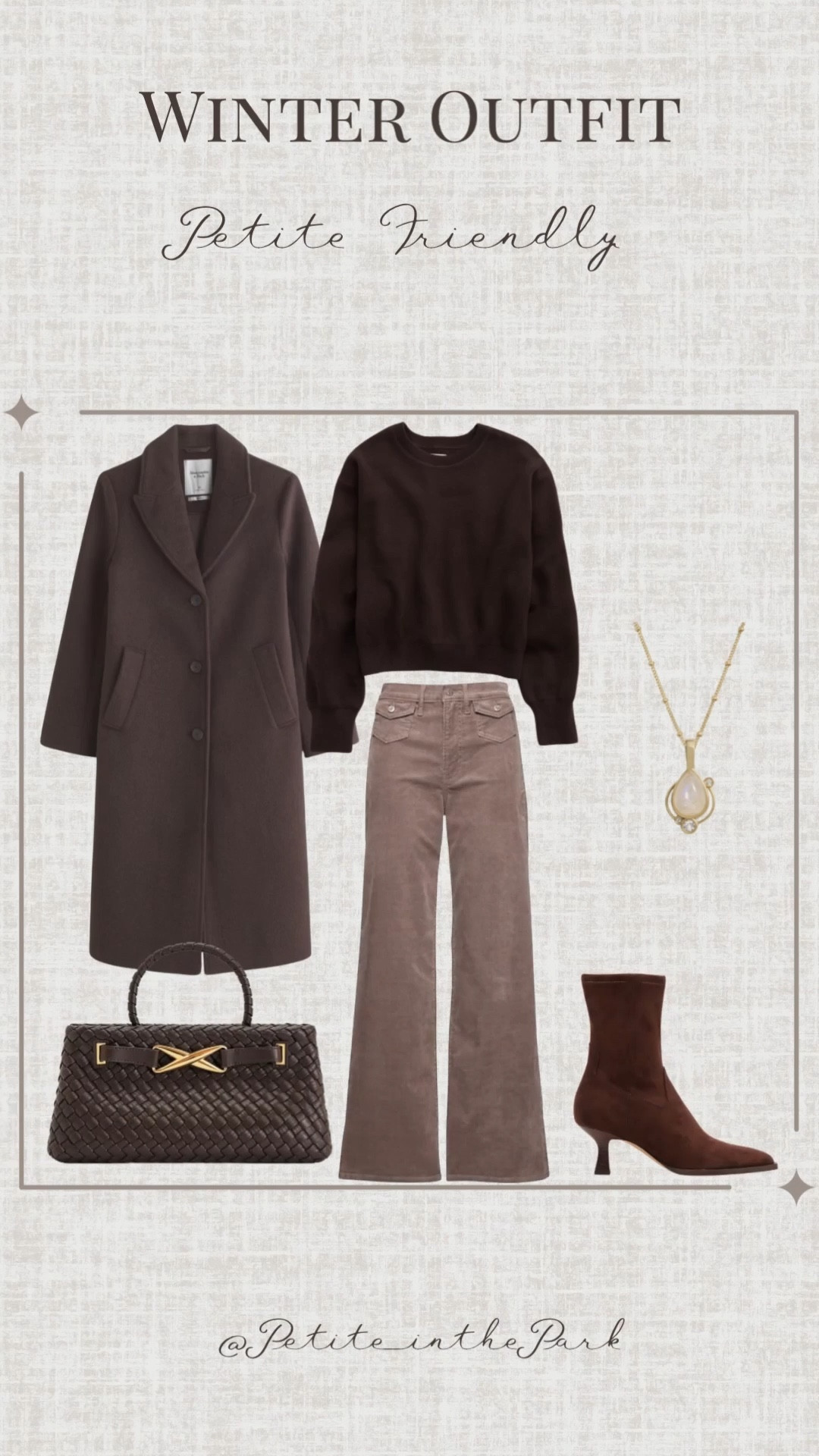Winter petite outfit  

Winter outfit, winter trends, casual winter outfit, petite winter outfit, winter fashion, winter style, petite style, petite winter style, casual petite outfit, minimal outfit, minimal winter outfit, long coat, brown coat, petite coat, brown sweater, brown top , high waisted pants , petite pants , boots, brown boots, suede boots, shoulder bag, leather bag, brown bag, brown purse, gold earrings, gold hoop earrings, gold necklace, minimal jewelry  #casualoutfit #petiteoutifts #winteroutfits #winteroutfits2025 #wintertrends 


#LTKHoliday #LTKSeasonal #LTKPetite