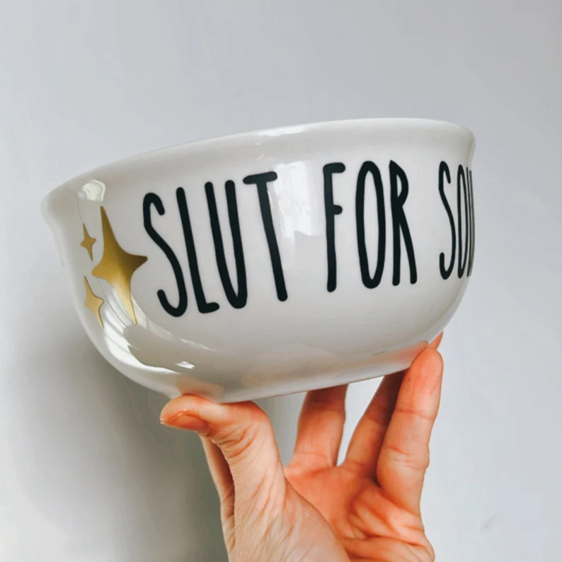 Slut for Soup Custom Ice Cream Bowl Personalized Cereal Bowl Soup Lover Ice Cream Lover Cereal Lo... | Etsy (US)