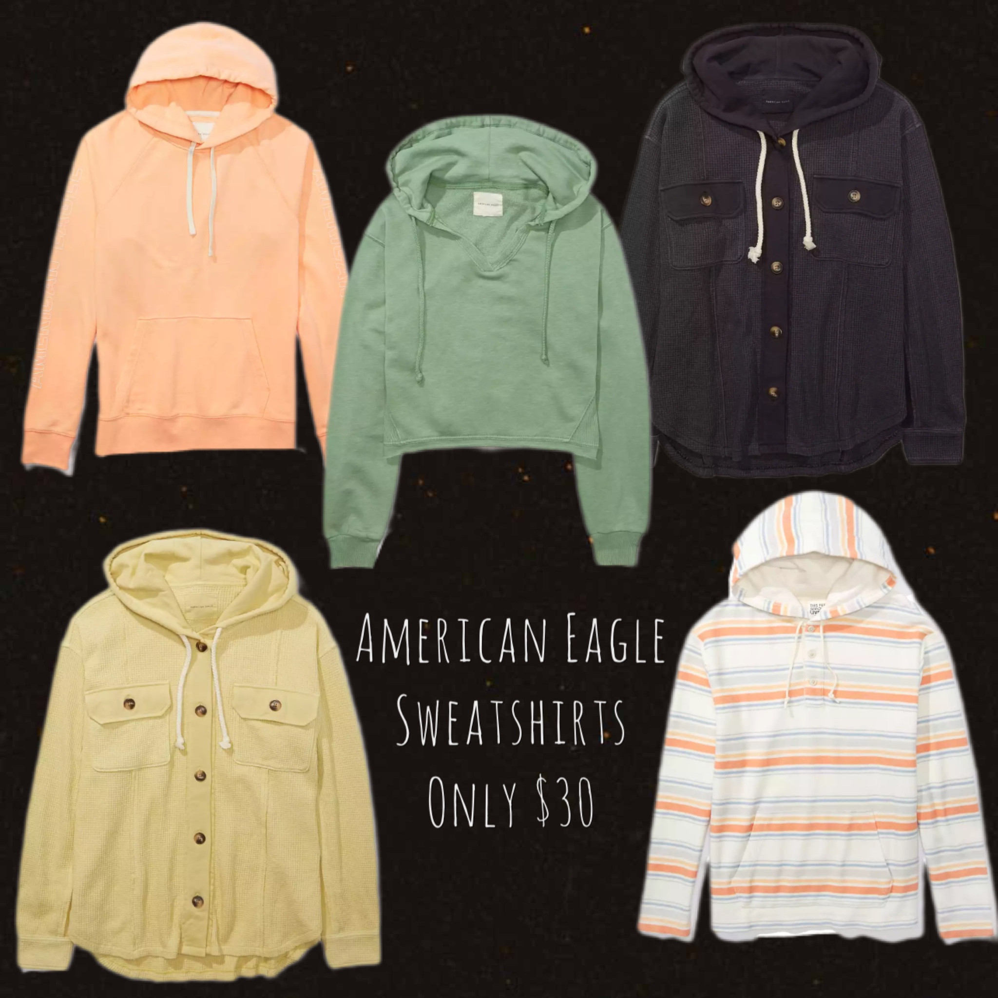 Last day of most American Eagle sweatshirts being $30

#LTKFind #LTKSale #LTKsalealert