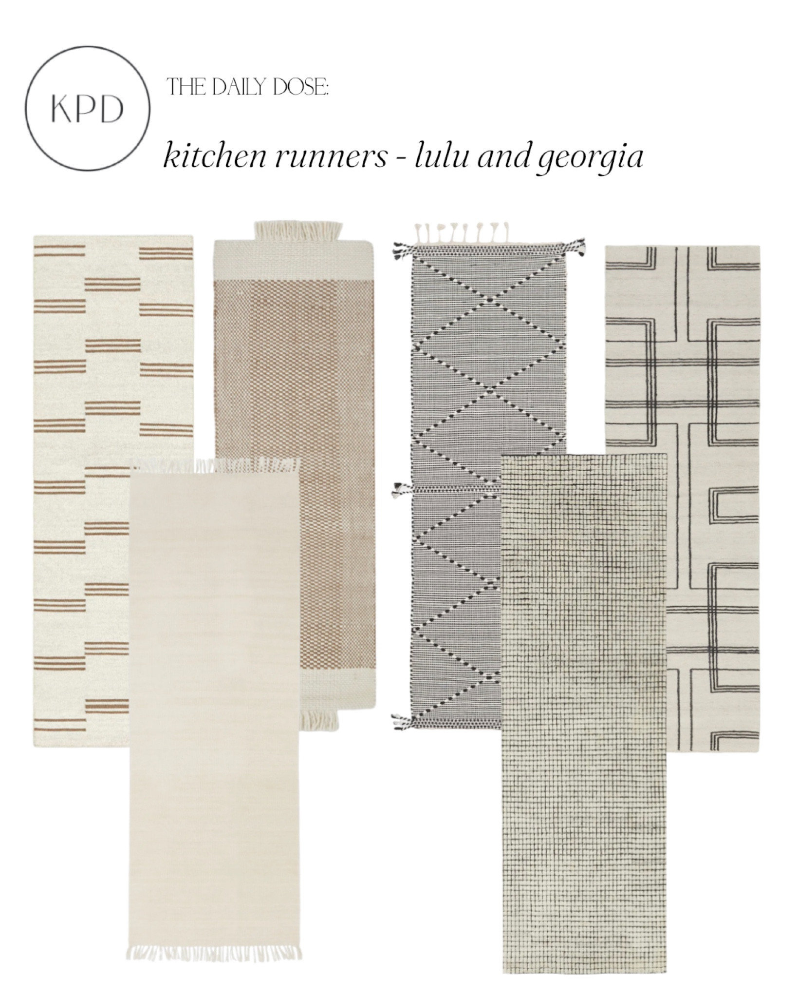 kpd the daily dose: our favorite kitchen runners from lulu and georgia 

#LTKhome #LTKstyletip