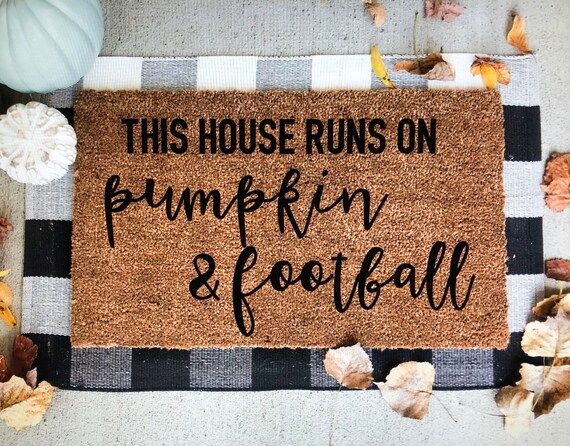 This house runs on pumpkin and football doormat | Etsy (US)