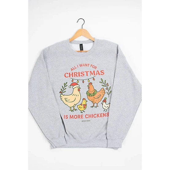 New!American Farm Company  Women's All I Want for Christmas is More Chickens Crewneck | Tractor Supply
