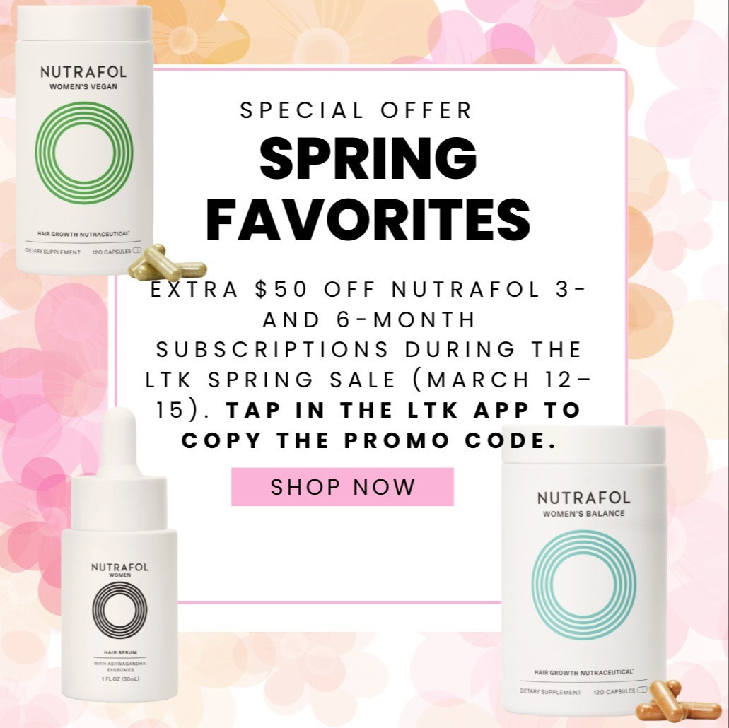 Extra $50 off Nutrafol 3- and 6-month subscriptions during the LTK Spring Sale (March 12–15). Tap in the LTK app to copy the promo code. @nutrafol 

 #LTKSpringSale #LTKselfcare #LTKSaleAlert