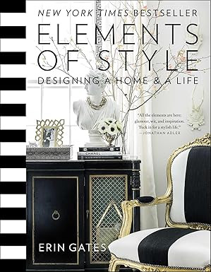 Elements of Style: Designing a Home & a Life (A Guide to Home Design)      Hardcover – Illustra... | Amazon (US)