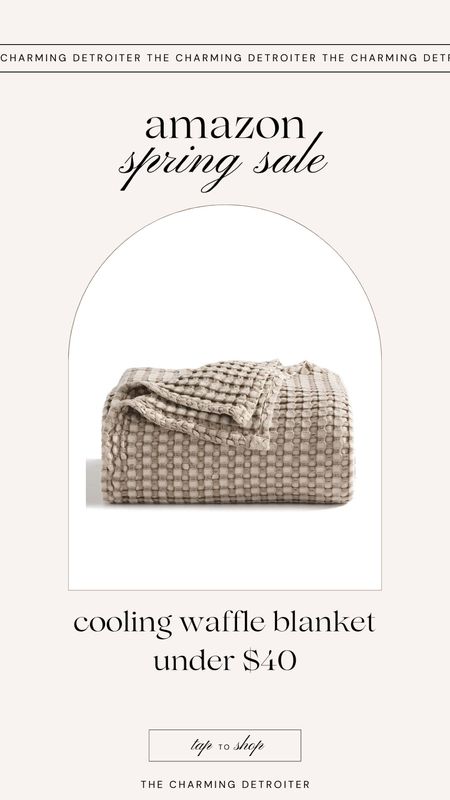 Amazon, spring sale, cozy cooling waffle blanket for home bedding under $40

#LTKhome #LTKsalealert #LTKfindsunder50