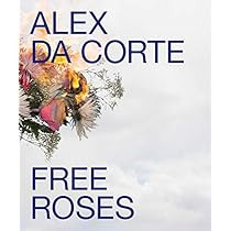Alex Da Corte: Free Roses | Amazon (US)
