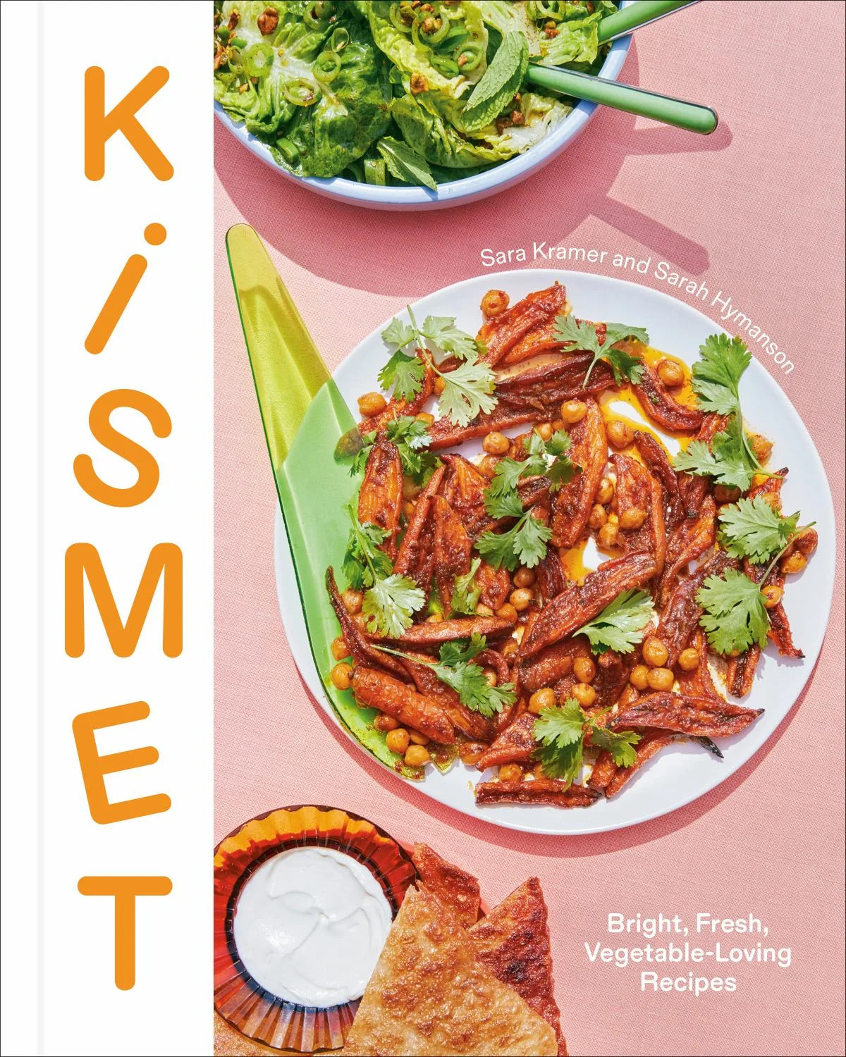 Sara Kramer: Kismet: Bright, Fresh, Vegetable-Loving Recipes (Hardcover) | Walmart (US)