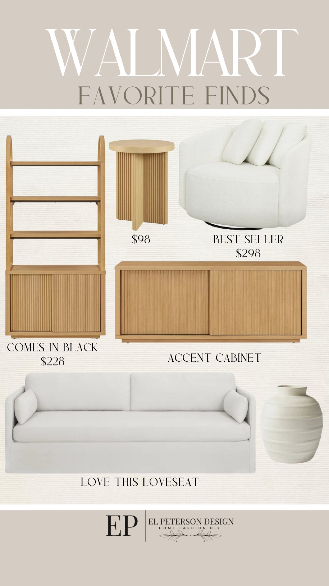 Walmart favorite Finds 
Accent chair
Sofa
Tv stand
Tall accent cabinet
Side table
Vase 

#LTKHome