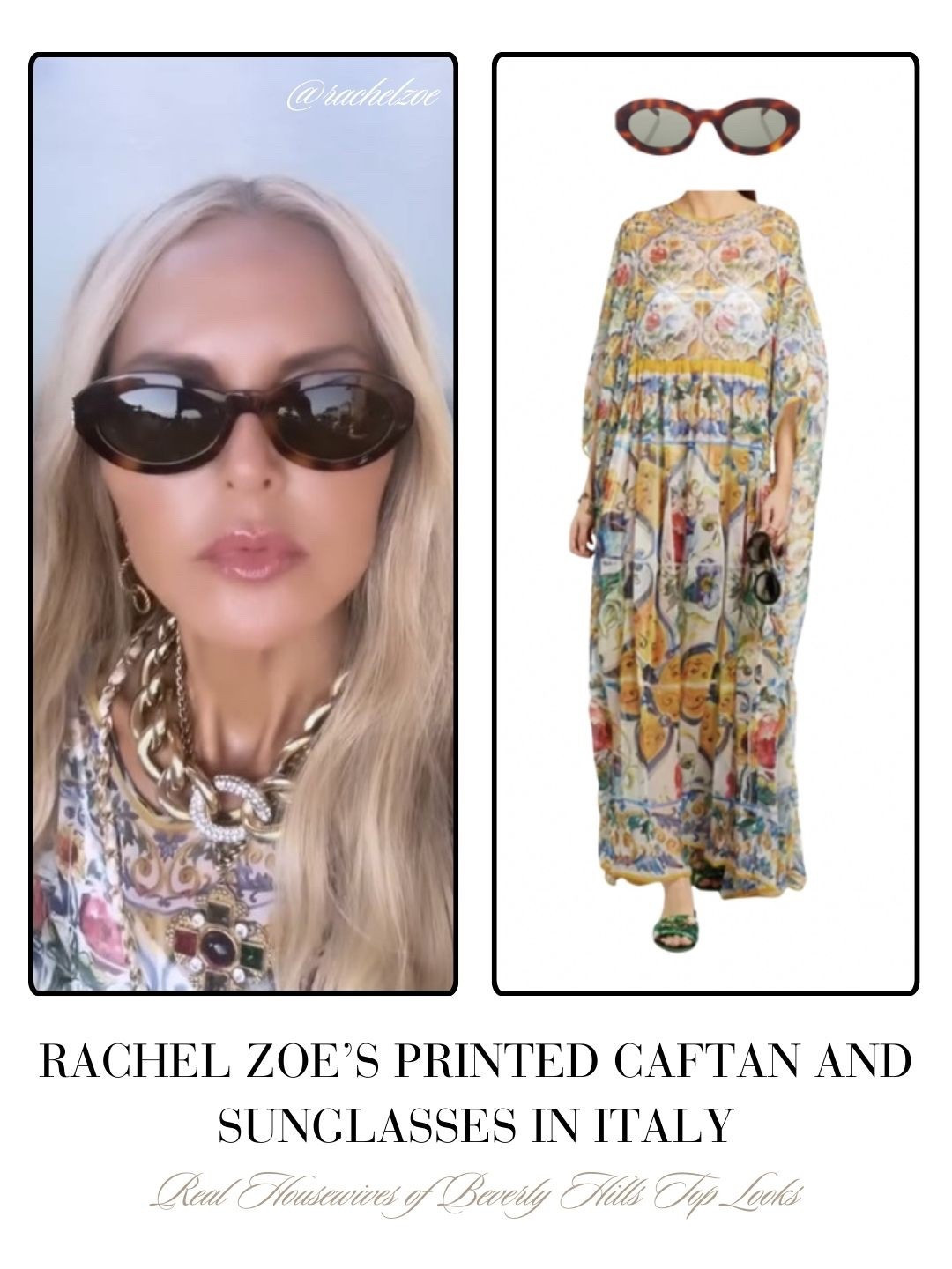 Rachel Zoe’s Printed Caftan and Sunglasses in Italy // Dress by Dolce  📸 = @rachelzoe 
