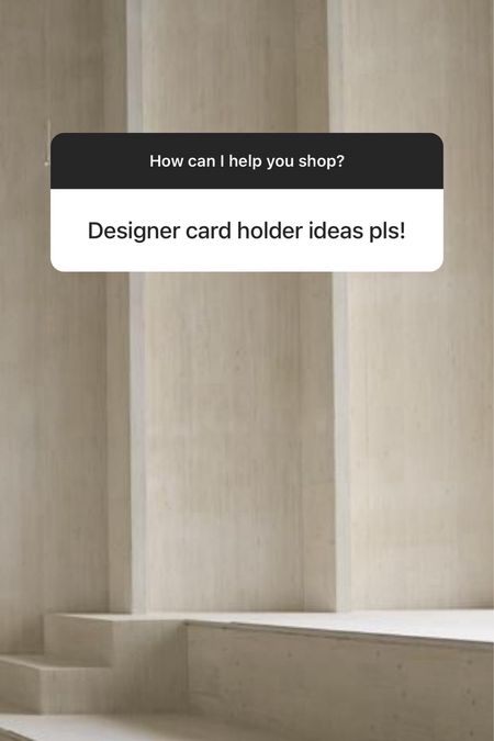 Designer card holder roundup 

#LTKGiftGuide