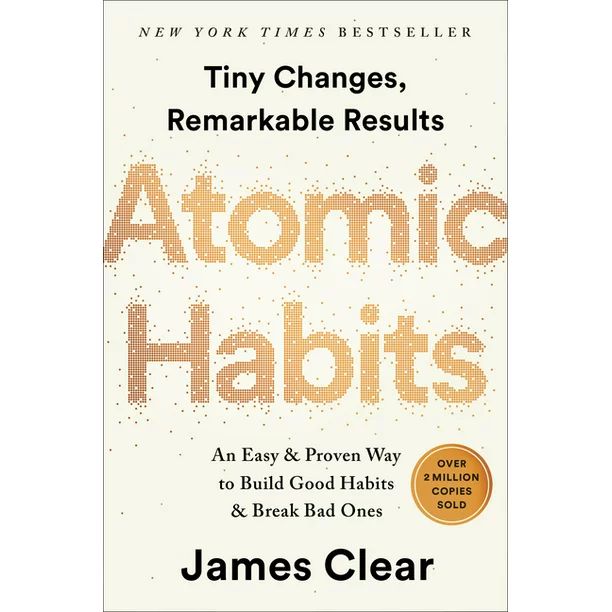 Atomic Habits : An Easy & Proven Way to Build Good Habits & Break Bad Ones (Hardcover) - Walmart.... | Walmart (US)