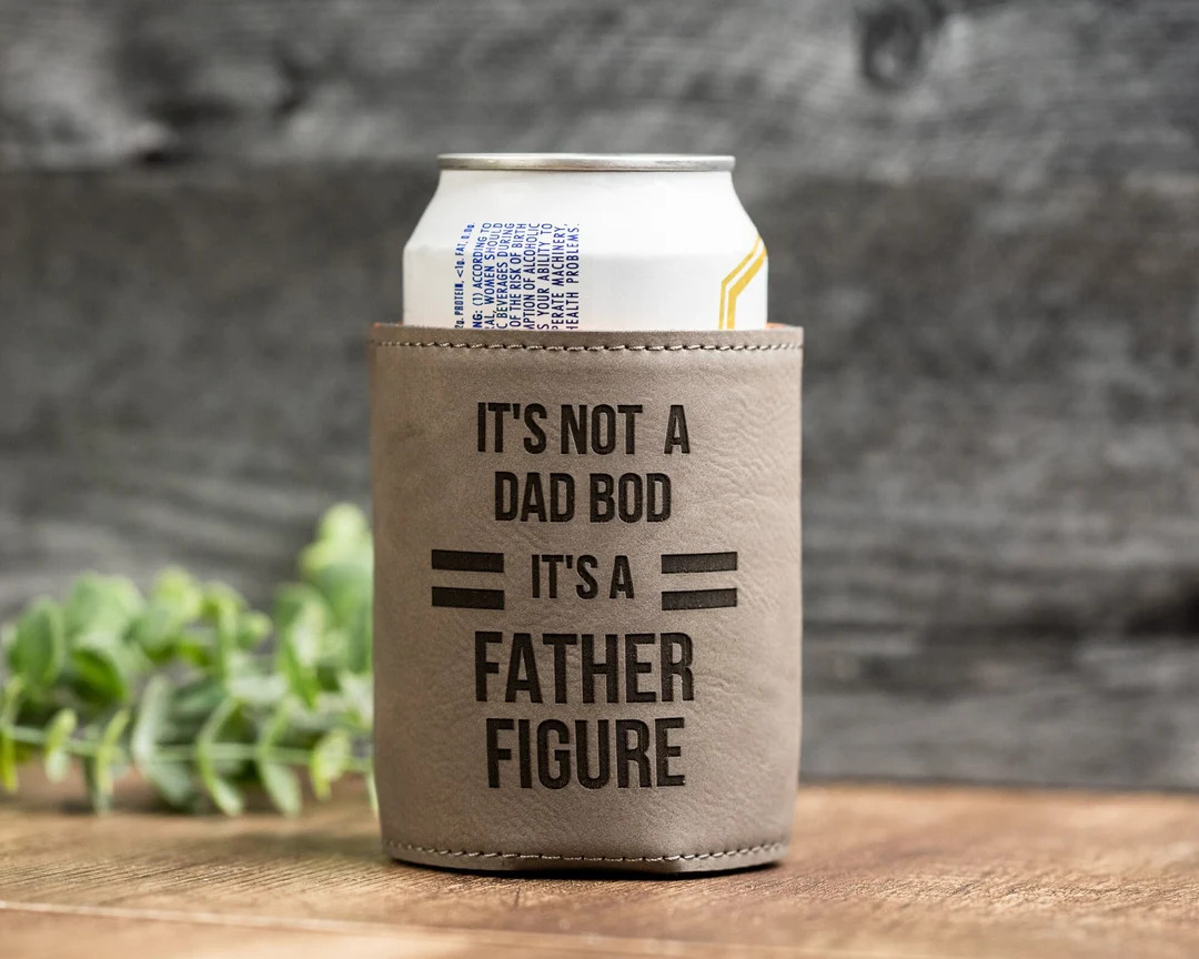 It’s Not a Dad Bod It’s a Father Figure Can Cooler Father’s Day Gift, Funny Fathers Day Gif... | Etsy (US)