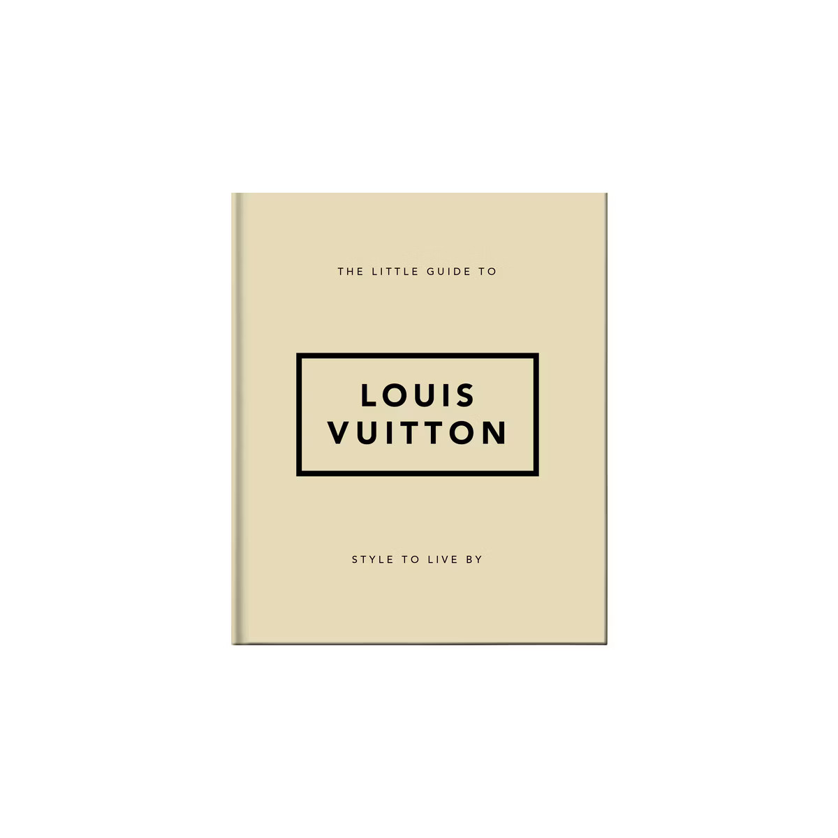 The Little Guide to Louis Vuitton - (Little Books of Lifestyle) by  Orange Hippo! (Hardcover) | Target